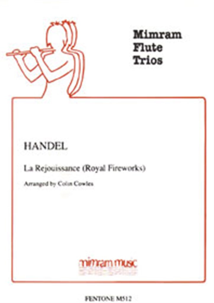 La Rejouissance 'Music for the Royal Fireworks'